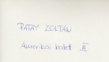cca 1980 Patay Zoltán: Amerikai balett III., feliratozott vintage fotóművészeti alkotás, 24x18 cm