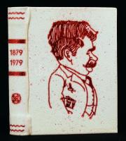 Kováts Dániel: Móricz Zsigmond nyomában. Miskolc, 1979. Minikönyv, 397. számozott példány, készült 450 példányban, könyvárusi forgalomba nem került. Műbőr kötésben, jó állapotban.