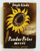 Új Magyar Népköltési Gyűjtemény III.: Dégh Linda: Pandur Péter meséi. 1. köt. Bp., [1941], Franklin Társulat. Papírkötésben, a szerző dedikációjával. A borító kissé viseltes, egyébként jó állapotban.