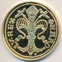 DN "Magyar aranypénzek utánveretben - Károly Róbert aranyforint" aranyozott Ag emlékérem (...
