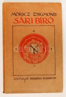 Móricz Zsigmond: Sári bíró. Vígjáték. Bp., 1910, Nyugat, 1. kiad. Jó állapotban.
