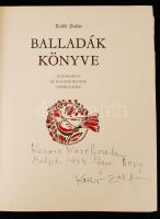 Kallós Zoltán: Balladák könyve. Élő erdélyi és moldvai magyar népballadák. Bp., 193, Magyar Helikon....