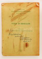 Mészöly Gedeon: Az Odisszea magyarra fordításának módszere. Különlenyomat az Acta Universitatis Szegediesnsis. Sectio Philosophicából. Szeged, 1956. A szerző dedikációjával. Papírkötés, helyenként kissé foltos, egyébként jó állapotban.