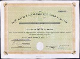 Budapest 1946. "Az Első Magyar Általános Biztosító Társaság" részvénye 100P-ről szárazpecséttel és bélyegzéssel T:II-