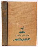 Appiotti, Angelo: Málta felett. Bp. 1942. Révai. 159 p. Kiadói félvászon kötésben