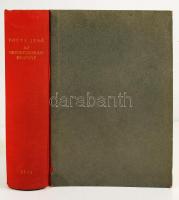 Pólya Jenő: Az orvostudomány regénye. Bp., [1941], Béta. Félvászon kötésben, ceruzás jegyzetekkel, j...