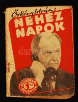 Örkény István: Nehéz napok. Első kiadás! Bp., 1957. Vasárnapi regények