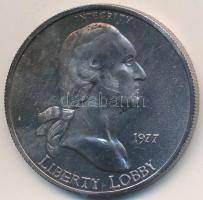 Amerikai Egyesült Államok 1977. 1SE Ag "Liberty Lobby - George Washington" T:BU 
USA 1977....