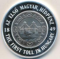2001. MKB "1849 Az első magyar hídpénz" Ag(0.999) emlékérem (31,1g/42,5mm) T:PP
Dísztokban
