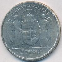 1930. 5P Ag "Horthy jobbra" T:3 Adamo P8