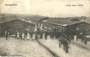 Nyíregyháza, Barakk tábori kórház; Képeslap Király kiadása (EK)