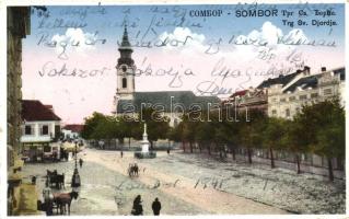 Zombor, Sombor; Trg Sv. Djordje / sguare, church, shop, vissza So. Stpl (EK)