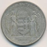 1930. 5P Ag "Horthy-jobbra" T:3 Adamo P8