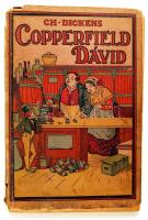 Dickens, Charles: Copperfield Dávid. Bp., Tolnai Nyomdai Műintézet. Kiadói papírkötés, gerincnél sza...