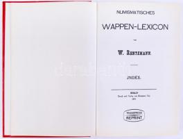 Wilhelm Rentzman: Numismatisches Wappen-Lexikon, Transpress Reprint, Berlin, 1978