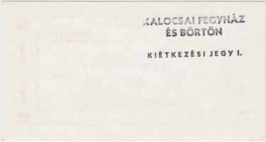 DN Kalocsa / Börtönpénz 100Ft "Kiétkezési utalvány" felülbélyegzett T:I
