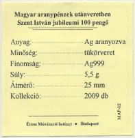 DN "Magyar aranypénzek utánveretben - Szent István jubileumi 100 pengő" aranyozott Ag emlé...
