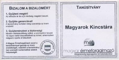 DN "Ferenc József 1 forint / Magyarok Kincstára" ezüstözött réz emlékérem T:P Tanúsítvánny...