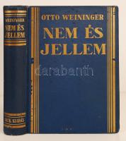 Weininger, Otto: Nem és jellem. Bp., é. n., Dick Manó. Orvosfilozófiai könyv. Aranyozott vászonkötésben, jó állapotban.