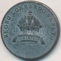 Olaszok Államok/Lombardia/Velence osztrák közigazgatás 1822V 3c Cu T:3
Italian States/Lombardy/Venic...