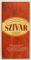 Resnick, Jane: Nemzetközi szivarkalauz. A szivarozás és a szivarvásárlás művészete. Bp., Vince Kiadó, 2000. Kartonált papírkötésben, papír védőborítóval, jó állapotban.