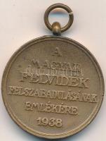 1938. "Felvidék felszabadítása - II. Rákóczi Ferenc" Br emlékérem T:2,2-
Hungary 1938. &qu...