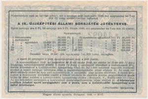 1948. "IX.Újjáépítési  Állami Sorsjáték" egész sorsjegy 60.000Ft-ról T:II (hajtatlan)