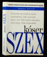 Boteach, Shmuley: Kóser szex. Bp., 2001, Sprinter. Kartonált papírkötésben, papír védőborítóval, jó állapotban.