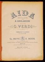 cca 1880 Aida. Oper in 4 Acten von A. Ghislanzoni, Musik von G. Verdi. Klavierauszug zu 2 Händen. Berlin, Ed. Bote & G. Bock, 137 p. Kicsit kopott műbőr kötésben, jó állapotban.