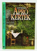 Brookes, John: Apró kertek. Zöld oázisok kialakítása szűk térben. Udvarok, teraszok, erkélyek. Bp., 1993, Officina Nova. Kartonált papírkötésben, jó állapotban.