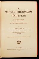 Acsády Ignác: A magyar birodalom története II. A kútfők alapján a művelt közönség számára. Bp., 1904...