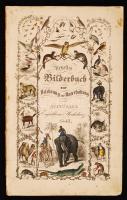 Traugott Bromme: Neuestes Bilderbuch zur Belehrung und Unterhaltung. Stuttgart, 1848. Engelhorn & Hochdanz, 28 színezett kőnyomatos táblával, három nyelvű magyarázó szövegekkel. Borító nélkül / with 28 colored lithographic tables and three-language text. Without cover. 23x37 cm