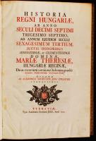 Kazy Ferenc (Franciscus): Historia Regni Hungariae II. kötet Tyrnaviae 1741. Typis Academicis S. J. ...