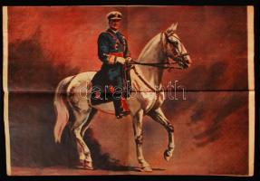 1943 Horthy Miklós kormányzó 75. születésnapjára megjelent plakát, Benyovszky István (1898-1969) festőművész 1940-es festményével, a hátoldalon Horthy Miklós élete fényképekben. 55,5×39 cm