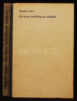 Kassák Lajos: Kis könyv haldoklásunk emlékére. Bp., 1945, Uj Idők Irodalmi Intézet. Félvászon kötésb...