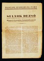 1947 Sulyok Dezső beszéde a Nemzetgyűlés 1947. évi június 12-én tartott ülésén a Dinnyés kormány bemutatkozását követő vita során, a Nemzetgyűlési Értesítő szövegében. Kiadja a Magyar Szabadság Párt Országos Központja.