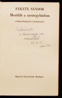 Fekete Sándor: Mezítláb a szentegyházban. Cikkek Petőfiről és kortársairól. Bp., 1972, Magvető. A sz...