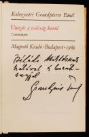 Kolozsvári Grandpierre Emil: Utazás a valóság körül. Tanulmányok. Bp., 1969, Magvető (Kolozsvári Gra...