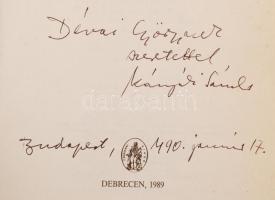 Kányádi Sándor: Sörény és koponya. Új versek. Debrecen, 1989, Csokonai Kiadó. A szerző által Dévai G...