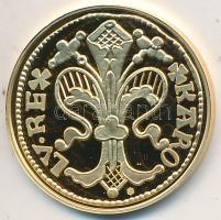 DN "Magyar aranypénzek utánveretben - Károly Róbert aranyforint" aranyozott Ag emlékérem (...