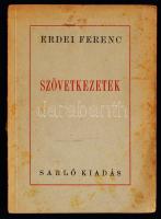 Erdei Ferenc: Szövetkezetek. Bp., 1945, Sarló. A szerző által dedikálva. Kicsit foltos papírkötésben, egyébként jó állapotban.