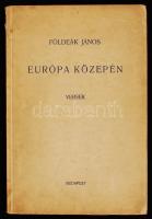 Földeák János: Európa közepén. Versek. Bp., [1950], Rajkai Lajos. A szerző által Keleti Márton (1905-1973) filmrendezőnek dedikálva. Papírkötésben, jó állapotban.