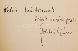 Földeák János: Európa közepén. Versek. Bp., [1950], Rajkai Lajos. A szerző által Keleti Márton (1905...