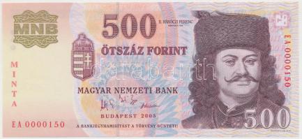 2005. 500Ft "EA 0000150" sorozat és sorszámmal, piros "MINTA" felülnyomással T:I Hungary 2005. 500 Forint "EA 0000150" serial number and with red "MINTA" (SPECIMEN) overprint C:UNC Adamo F54DM2