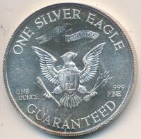 Amerikai Egyesült Államok 1977. "Liberty Lobby - George Washington / 1SE" Ag emlékérem (31.73g/0.999/39mm) T:BU (karc) USA 1977. "Liberty Lobby - George Washington / One Silver Eagle" Ag medal (31.73g/0.999/39mm) C:BU (scratched)