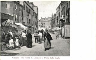 Venice, Venezia; Rio Terra S. Leonardo, Ponte delle Guglie / street, bridge, market place