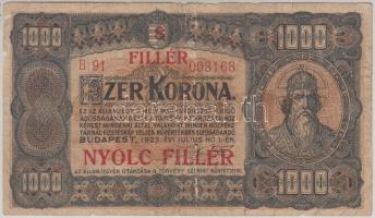 1923. 1000K T.W. nyomdahely jelöléssel és "8 FILLÉR - NYOLC FILLÉR" felülnyomással T:III- Adamo K37B