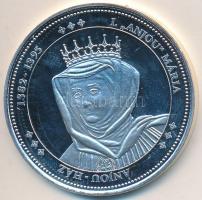 DN "Magyarország Keresztény Királyai / I. "Anjou" Mária 1382-1395" Ag emlékérem ...