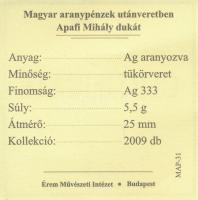 DN "Magyar aranypénzek utánveretben - Apafi Mihály dukát" aranyozott Ag emlékérem (5.5g/0....