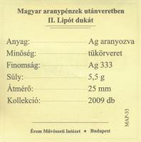 DN "Magyar aranypénzek utánveretben - II. Lipót dukát" aranyozott Ag emlékérem (5.5g/0.333...